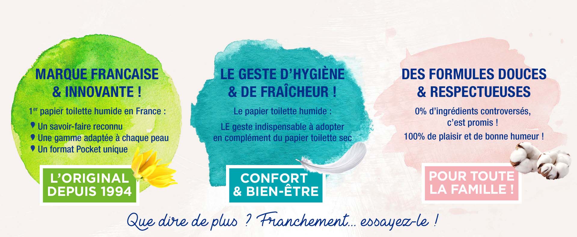 Fess'Nett qualité et confort