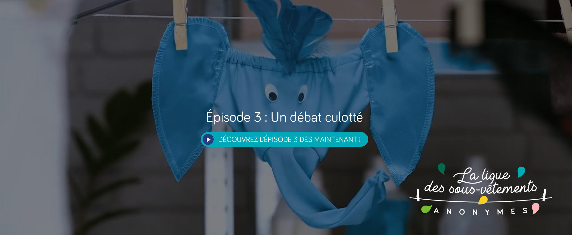 La ligue des sous-vêtements – épisode 3
